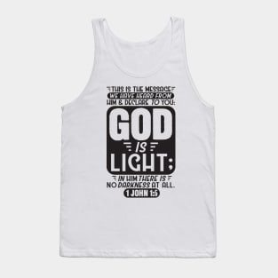 1 John 1:5 Tank Top